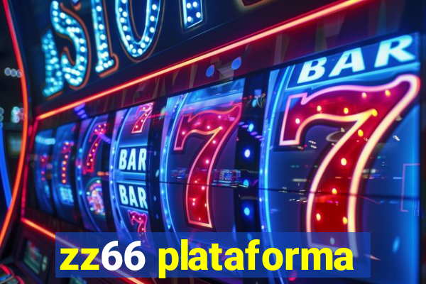 zz66 plataforma